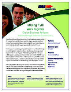 SUCCESS STORY  Making It All Work Together  Choice Business Advisors