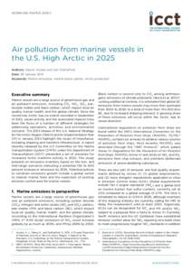 WORKING PAPER[removed]Air pollution from marine vessels in the U.S. High Arctic in 2025 Authors: Alyson Azzara and Dan Rutherford Date: 29 January 2015