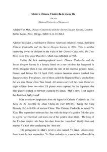 Asia / Chinese Cinderella and the Secret Dragon Society / Cinderella / Adeline Yen Mah / Xian / Foot binding / Miscellaneous Morsels from Youyang / Mah / Ye / Chinese mythology / Chinese culture / Literature
