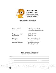 SYCAMORE ELEMENTARY WHERE CHILDREN BECOME MORE!  STUDENT HANDBOOK