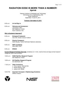 Page 1 of 4  RADIATION DOSE IS MORE THAN A NUMBER! Agenda National Institute of Standards and Technology 100 Bureau Drive, Gaithersburg, MD