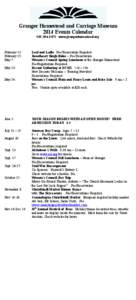 Granger Homestead and Carriage Museum 2014 Events Calendar[removed]www.grangerhomestead.org February 12: February 15: