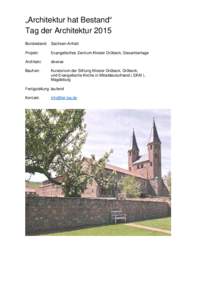 „Architektur hat Bestand“ Tag der Architektur 2015 Bundesland: Sachsen-Anhalt Projekt:  Evangelisches Zentrum Kloster Drübeck, Gesamtanlage