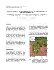 PROCEEDINGS, Thirty-Eighth Workshop on Geothermal Reservoir Engineering Stanford University, Stanford, California, February 11-13, 2013 SGP-TR-198 GEOLOGIC MODEL OF THE GEOTHERMAL ANOMALY AT PILGRIM HOT SPRINGS, SEWARD P