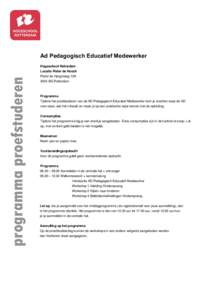 Ad Pedagogisch Educatief Medewerker Hogeschool Rotterdam programma proefstuderen  Locatie Pieter de Hooch