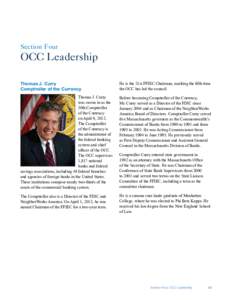 Section Four  OCC Leadership Thomas J. Curry Comptroller of the Currency