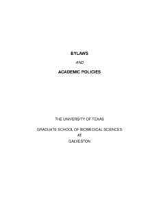 BYLAWS AND ACADEMIC POLICIES  THE UNIVERSITY OF TEXAS