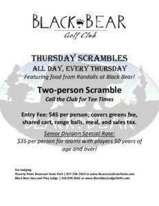 Thursday SCRAMBLES ALL DAY, Every Thursday Featuring food from Randalls at Black Bear! Two-person Scramble Call the Club for Tee Times