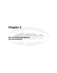 Chapter 2  Fish and Wildlife Management And Administration  CHAPTER 2 - FISH AND WILDLIFE