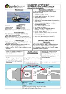 HELICOPTER SAFETY SHEET HAY POINT and MACKAY HARBOUR Pilot Helicopter (Information for Ships Masters) Preparation of Landing Site