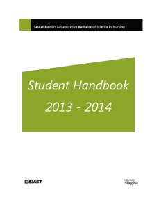 Student Handbook[removed] Saskatchewan Institute of Applied Science and Technology and University of Regina