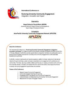 International Conference on  Nurturing University Community Engagement: Integration, Innovation and Impact Organized by