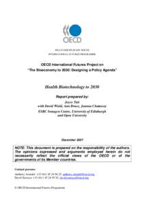 MULTI-DISCIPLINARY ISSUES INTERNATIONAL FUTURES PROGRAMME OECD International Futures Project on “The Bioeconomy to 2030: Designing a Policy Agenda”