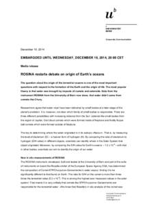 Corporate Communication  December 10, 2014 EMBARGOED UNTIL WEDNESDAY, DECEMBER 10, 2014, 20:00 CET Media release