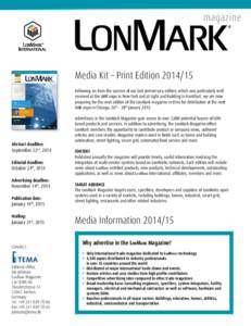 magazine  Media Kit – Print Edition[removed]Following on from the success of our last anniversary edition, which was particularly well received at the AHR expo in New York and at Light and Building in Frankfurt, we are