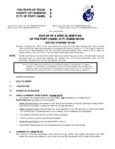 THE STATE OF TEXAS COUNTY OF CAMERON CITY OF PORT ISABEL Juan Jose “JJ” Zamora, Sr., CITY COMMISSIONER PLACE 1 Martin C. Cantu, CITY COMMISSIONER PLACE 3