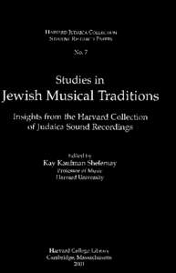 HARVARD JUDAICA COLLECTION STUDENT RESEARCH PAPERS No.7  Studies in