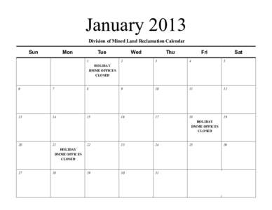 January 2013 Division of Mined Land Reclamation Calendar Sun  Mon