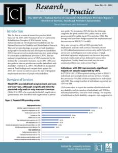 Research to Practice Issue No. 52 • 2012  The 2010–2011 National Survey of Community Rehabilitation Providers Report 1: