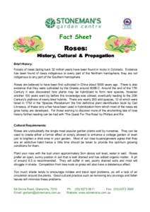 Fact Sheet  Roses: Roses: History, Cultural & Propagation Brief History: