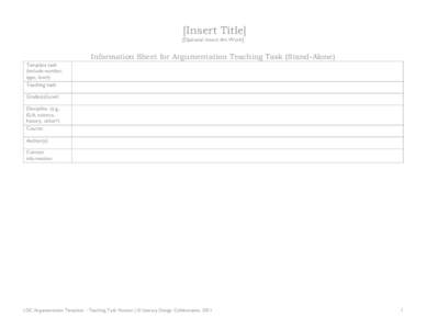 [Insert Title] [Optional: Insert Art Work] Information Sheet for Argumentation Teaching Task (Stand-Alone) Template task (include number,