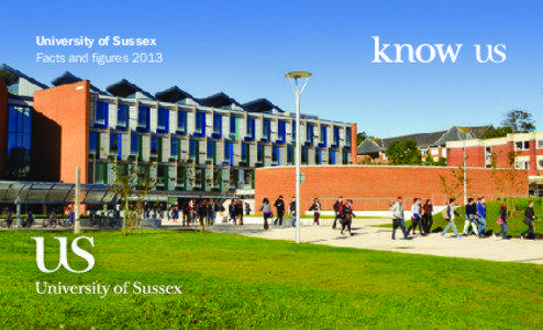 University of Sussex Facts and figures 2013