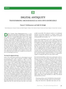 ARTICLE  DIGITAL ANTIQUITY TRANSFORMING ARCHAEOLOGICAL DATA INTO KNOWLEDGE Francis P. McManamon and Keith W. Kintigh Frank McManamon is Research Professor and Keith Kintigh is Professor in the School of Human Evolution a