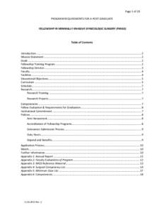 Page 1 of 20 PROGRAM REQUIREMENTS FOR A POST-GRADUATE FELLOWSHIP IN MINIMALLY INVASIVE GYNECOLOGIC SURGERY (FMIGS) Table of Contents