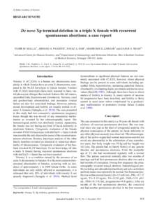 c Indian Academy of Sciences  RESEARCH NOTE  De novo Xp terminal deletion in a triple X female with recurrent