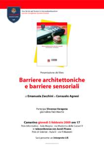 Area Servizi agli Studenti e Internazionalizzazione Servizio Accoglienza Studenti Disabili Presentazione del libro  Barriere architettoniche