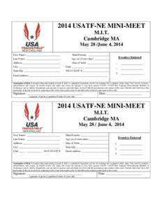 2014 USATF-NE MINI-MEET M.I.T. Cambridge MA May 28 /June 4, 2014 First Name: _________________________