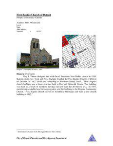 First Baptist Church of Detroit Peoples Community Church Address: 8601 Woodward