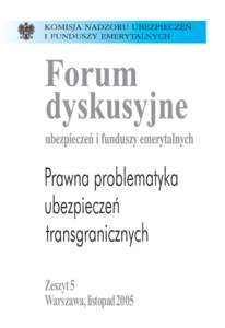 Zeszyt 5 Warszawa, listopad 2005 Rada programowa prof. dr hab. Lesław Gajek prof. zw. dr hab. Krzysztof Jajuga