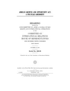 AFRICAN GROWTH AND OPPORTUNITY ACT: A FIVE-YEAR ASSESSMENT HEARING BEFORE THE