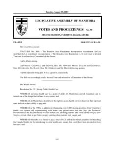 Tuesday, August 13, 2013  LEGISLATIVE ASSEMBLY OF MANITOBA __________________________  VOTES AND PROCEEDINGS