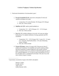 Calculus of Negligence: Technical Specifications  1. Functional reformulations of air/atmospheric gases 1: a. Praxair ExtendaPak EX 49: preservative atmosphere for fruit and vegetable packaging and storage