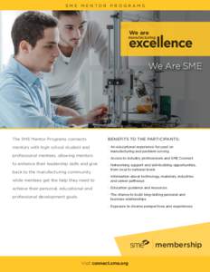 SME MENTOR PROGRAMS  We are manufacturing