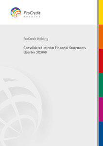 ProCredit Holding Consolidated Interim Financial Statements Quarter[removed]