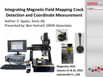 Integrating Magnetic Field Mapping Crack Detection and Coordinate Measurement