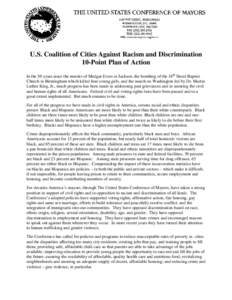 U.S. Coalition of Cities Against Racism and Discrimination 10-Point Plan of Action In the 50 years since the murder of Medgar Evers in Jackson, the bombing of the 16th Street Baptist Church in Birmingham which killed fou