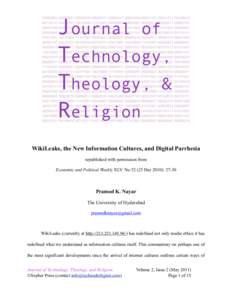 WikiLeaks, the New Information Cultures, and Digital Parrhesia republished with permission from Economic and Political Weekly XLV. NoDec 2010): 27-30 Pramod K. Nayar The University of Hyderabad