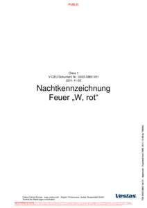 Class 1 V-CEU Dokument Nr.: V01Nachtkennzeichnung Feuer „W, rot“