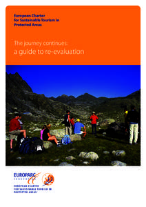 European Charter for Sustainable Tourism in Protected Areas The journey continues: