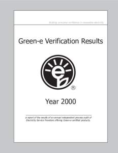 Building consumer confidence in renewable electricity  Green-e Verification Results R