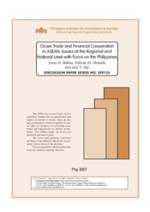 Closer Trade and Financial Cooperation in ASEAN: Issues at the Regional and National Level with Focus on the Philippines