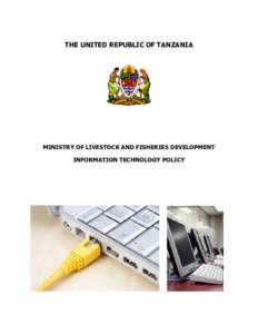 Tanzania Communication Regulatory Authority / Data security / Technology / EGovernment in Europe / Government / Development / National Telecommunications and Information Administration / Infrastructure