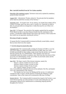 How Australia benefited from the New Guinea mandate Principles of the mandatory regime: Territories must not be exploited by mandatory powers for their own profit.1 August[removed]Administrator Wisdom referred to “the p