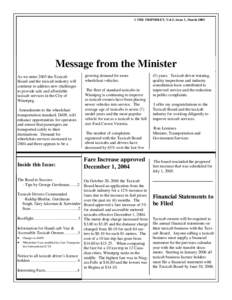 1 THE TRIPSHEET, Vol.5, Issue 1, March[removed]Message from the Minister As we enter 2005 the Taxicab Board and the taxicab industry will continue to address new challenges