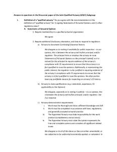 Answers to questions in the Discussion paper of the Joint Qualified Actuary (A/B/C) Subgroup I. Definition of a “qualified actuary.” Do you agree with the recommendation on the definition of “qualified actuary” f