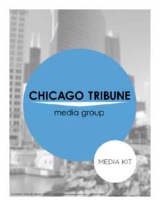 Chicago Tribune / Old Right / The Baltimore Sun / Advertising / Newspaper / WGN-TV / Chicago / Naperville Sun / Television in the United States / Publishing / News media